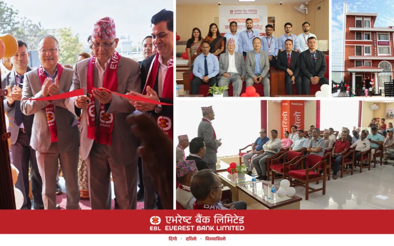 एभरेस्ट बैंकद्धारा धनगढीमा १३४ औँ शाखा विस्तार एभरेस्ट बैंकद्धारा धनगढीमा १३४ औँ शाखा विस्तार